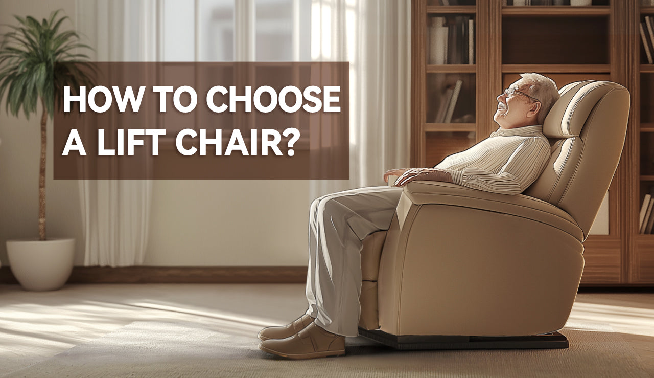 how to choose a lift chair